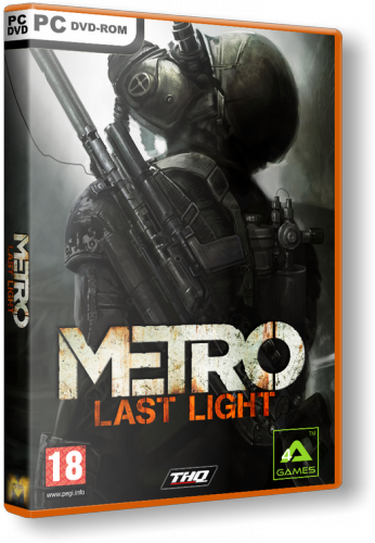 Metro: Last Light (2013) РС | RePack от Fenixx