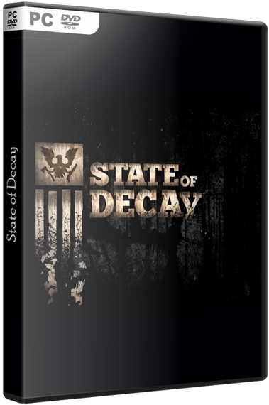 State of Decay [Update 23(13) + 2 DLC] (2013) PC | RePack by SeregA-Lus