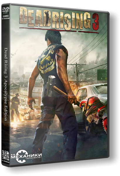 Dead Rising 3 - Apocalypse Edition (2014) PC | RePack от R.G. Механики