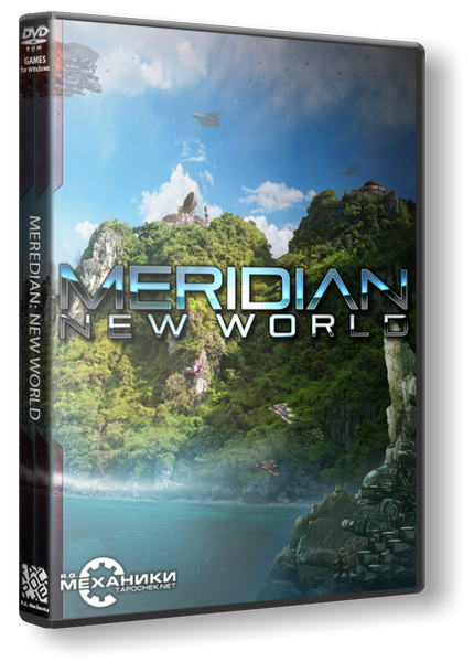 Meridian: New World (2014) PC | RePack от R.G. Механики