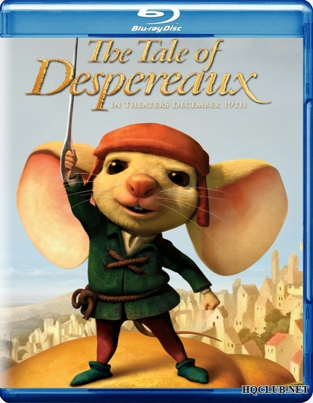 Приключения Десперо / The Tale of Despereaux (2008) BDRip