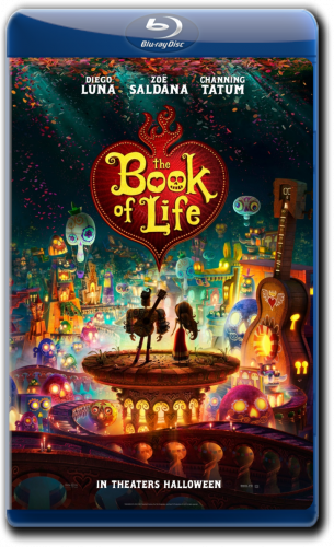 Книга жизни / The Book of Life (2014) HDRip от Scarabey | Лицензия